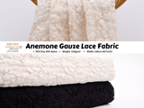 Anemone Gauze Lace Fabric - G.k Fashion Fabrics