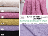 Knit Bubble Gauze Lace Fabric - G.k Fashion Fabrics