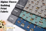 All Colors Pack Swatches Part 2 - G.k Fashion Fabrics Alpine Fleece Bulldog Print Fabric- 5002 / 10x10 cm/ All Colors Swatches Pack swatch