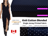 Knit cotton blended Single Jersey Irregular Dots Printed Fabric - G.k Fashion Fabrics