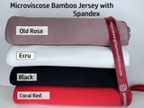 Microviscose Bamboo Jersey with Spandex - G.k Fashion Fabrics