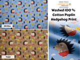 Washed 100 % Organic Cotton Poplin, Hedgehog Print Fabric. GK-029 - G.k Fashion Fabrics